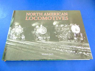 NORTH AMERICAN LOCOMOTIVES by Michael Smith