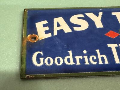 Porcelain Easy Terms Goodrich Tires & Batteries Sign  - 2