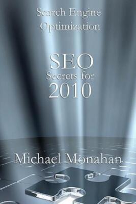 Search Engine Optimization (Seo) Secrets For 2010