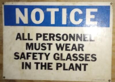 Vintage Fiberglass Safety Glasses Sign 