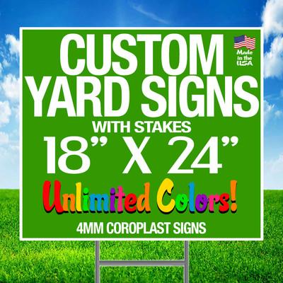 10 18x24 Full Color Yard Signs Custom 2-Sided + Stakes