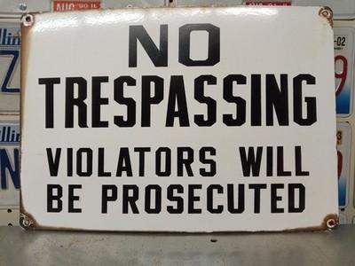 14" x 20" Vintage Porcelain No Trespassing Sign All Original 50's 60's