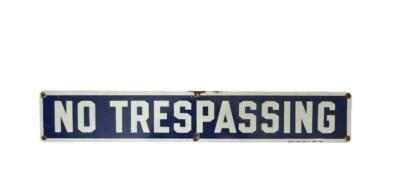 1930’s NO TRESPASSING Old Porcelain Sign READY MADE SIGN Co NY