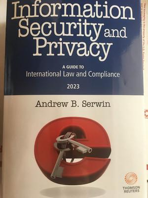 2023 Information Security and Privacy - Guide to International Law 9781731954442