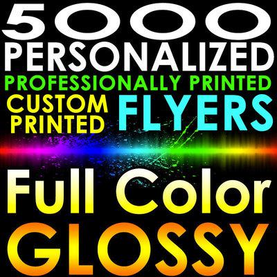 5000 PERSONALIZED CUSTOM PRINTED FLYERS 8.5x5.5 Full Color Gloss 1/2 Page 2sided