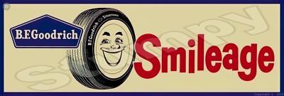 BF Goodrich Smileage Metal Sign 6" x 18" or 8 x 24 Free domestic shipping