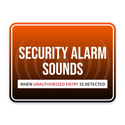 Classic Framed Plus Security Alarm Sounds When Entry is Detected Wall/Door Sign