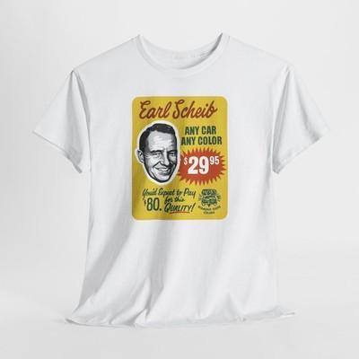 Earl Scheib Vintage Ad T-Shirt | Retro Car Paint Shop Design