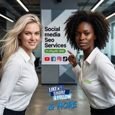 GENERAL SOCIAL MEDIA SEO & MARKETING CUSTOM SERVICES - Organic Web