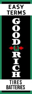 Goodrich Tires & Batteries Vertical Style NEW Sign 16x48" USA STEEL
