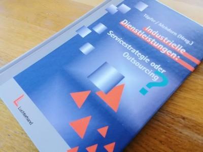 Industrielle Dienstleistungen: Servicestrategie oder Outsourcing?