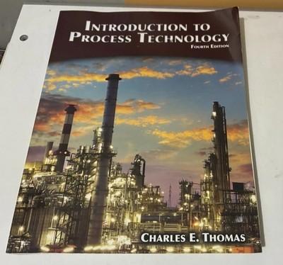 Introduction to Process Technology - Paperback By Thomas, Charles E. - GOOD