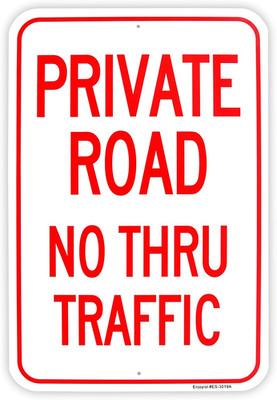 Large Private Road No Thru Traffic Sign, 18"X 12" .040 Aluminum Reflective Sign