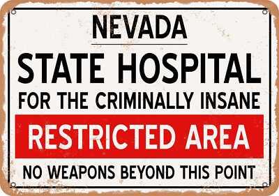 METAL SIGN - Insane Asylum of Nevada for Halloween - Vintage Rusty Look