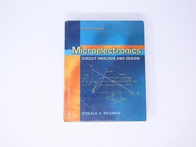 Microelectronics: Circuit Analysis and Design - Neamen (2009,Hardcover,4th Ed.)