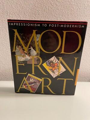 Modern Art: Impressionism to Post-Modernism by David Britt 1989 HC/DJ illust