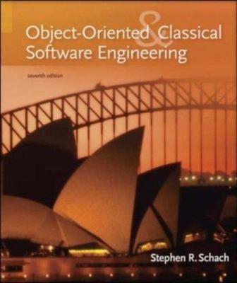 Object-Oriented and Classical Software Engineering Hardcover Step