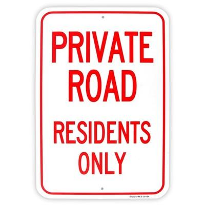 Private Road Residents Only Sign 18x12 Inch .040 Aluminum Reflective Large