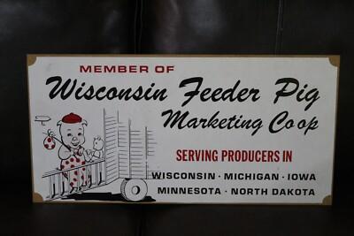 RARE 1960s WISCONSIN FEEDER PIG COOP PAINTED MASONITE SIGN PIG DAKOTA MINNESOTA