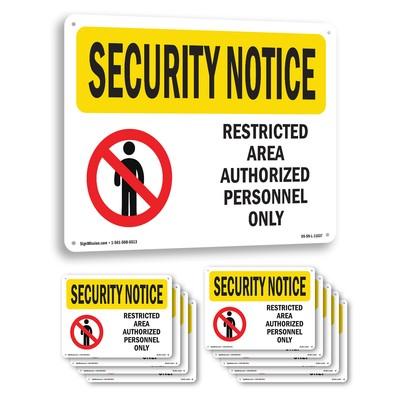 Restricted Area Authorized OSHA Security Notice Sign Or Decal - 5 or 10 Pack