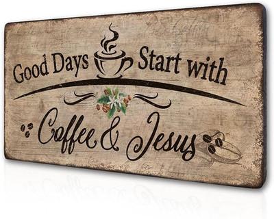 Rustic Wood Plaque Sign,Good Days Start with Coffee and Jesus Wall Decor, Farmho