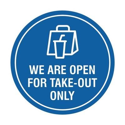 Signs ByLITA Circle We Are Open For Take-Out Only Sign (Blue) - Large