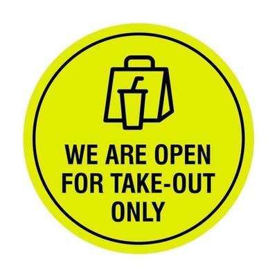 Signs ByLITA Circle We Are Open For Take-Out Only Sign (Yellow / Black) - Large