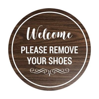 Signs ByLITA Circle Welcome Please Remove Your Shoes Sign (Walnut) - Medium 6"