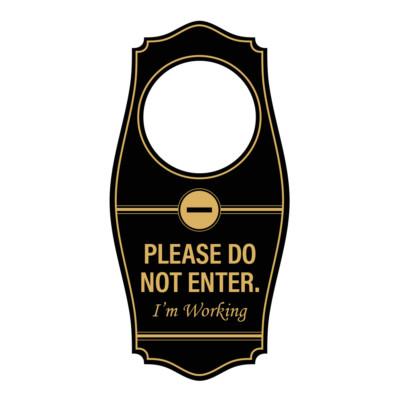 Signs ByLITA Please Don't Enter I'm Working Door Hanger