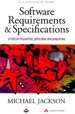 Software Requirements and Specifications Paperback M. Jackson