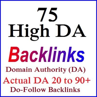 Special Offer ! 75 High DA Dofollow Backlinks from Actual DA 20 to 90 plus