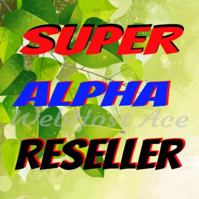 Super Alpha Unlimited Reseller Hosting-GO PRO 4-Free WHMCS Software+ WP Website