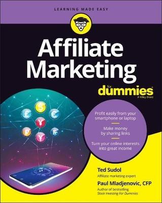 Ted Sudol Paul Mladjenovic Affiliate Marketing For Dummies (Paperback)