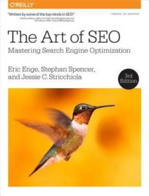 The Art of SEO: Mastering Search Engine Optimization - Paperback - GOOD