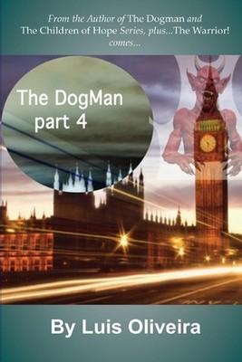 The Dogman 4 by Luis Oliveira (English) Paperback Book