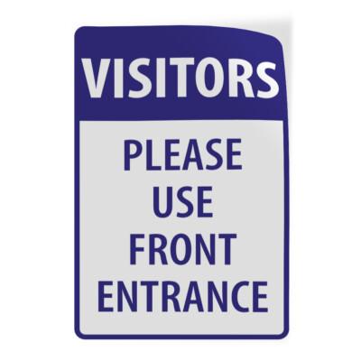 Vertical Vinyl Stickers Visitors Please Use Front Entrance Security Security
