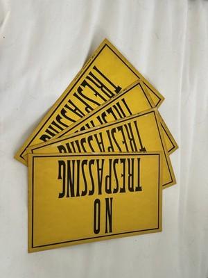 Vintage No Trespassing Sign