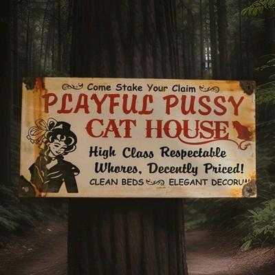VINTAGE THE PLAYFUL PUSSY CAT HOUSE PORCELAIN SIGN BROTHEL LAS VEGAS NEVADA USA