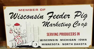 Vintage Wisconsin Feeder Pig Marketing Co op Member Masonite Sign NOS
