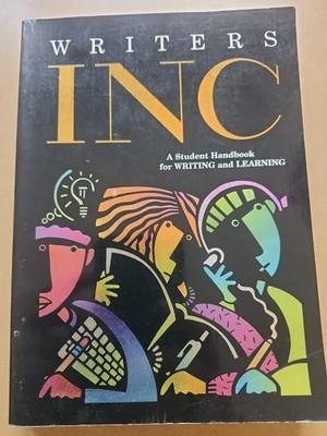 Writers Inc Student Handbook for Writing and Learning by Sebranek Kemper Meyer