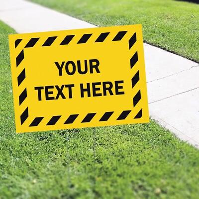 Your Custom Text Here Personalized Text or Instruction Here Coroplast Yard Sign